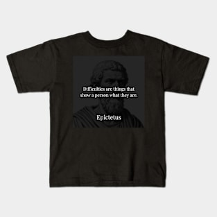 Epictetus's Perspective: Difficulties as Mirrors of Self-Discovery Kids T-Shirt